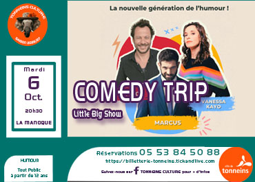 MAIRIE TONNEINS COMEDY TRIP