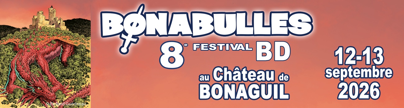 CHATEAU BONAGUIL BONABULLES